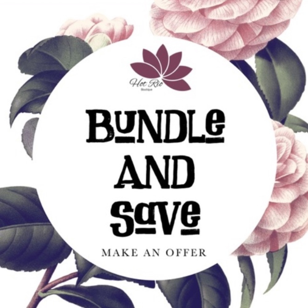 Bundle 2 or more and save!